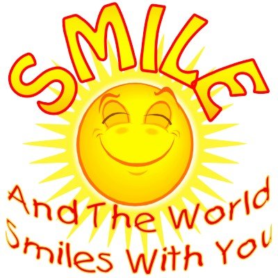 Smile And The World Smiles With You