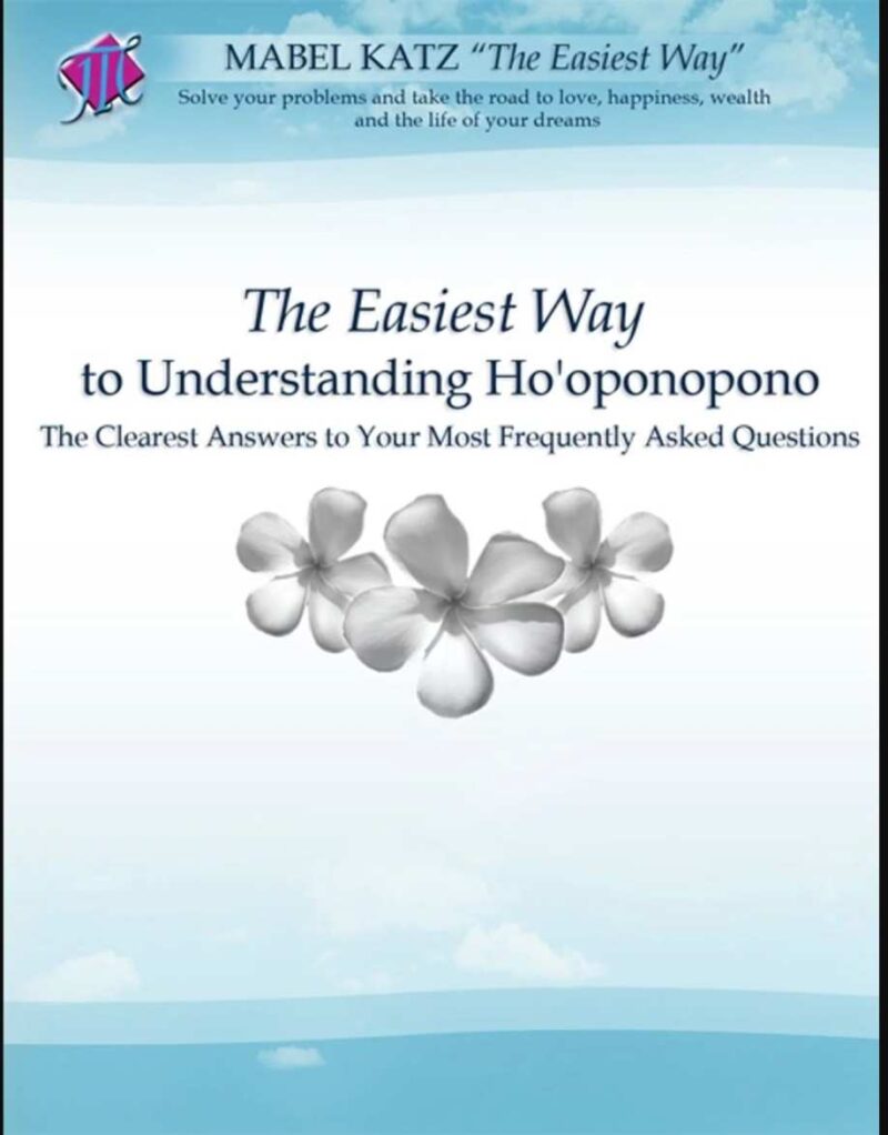 The Easiest Way (Including The Easiest Way To Understanding Ho'oponopono) - Book Review
