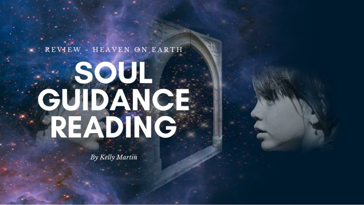 Review: SOUL GUIDANCE Reading from Heaven on Earth