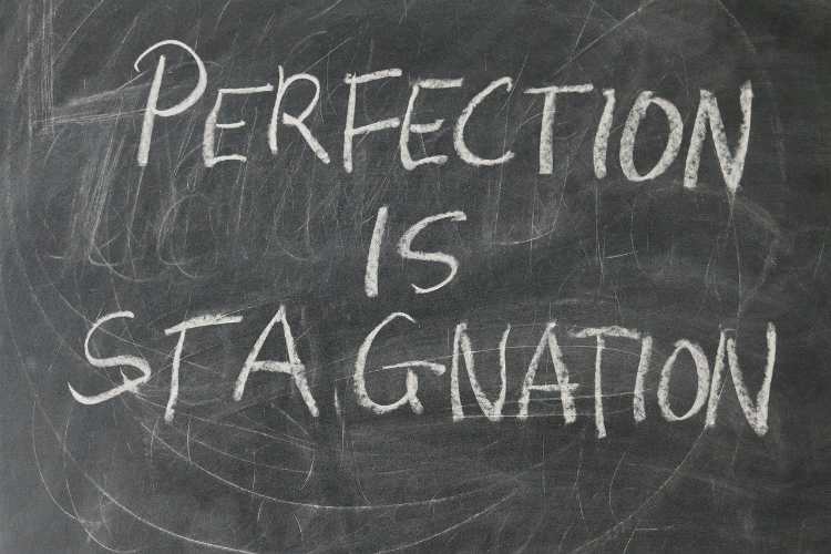 perfection stagnation